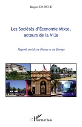 Les Sociétés d'Economie Mixte, acteurs de la ville