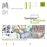 Conception-réalisation : recommandations pour un bon usage du processus