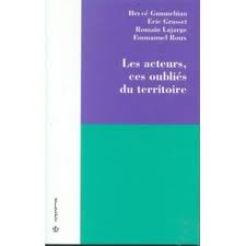 Les acteurs, ces oubliés du territoire