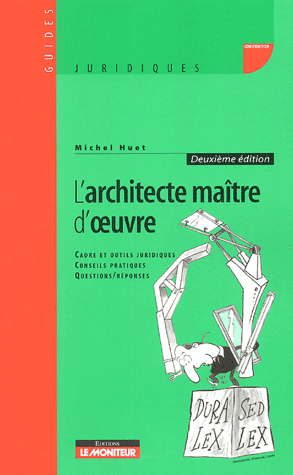 L'architecte maître d'œuvre