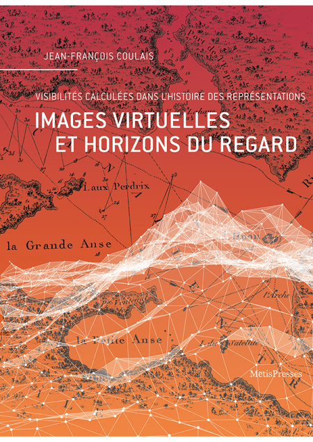 Images virtuelles et horizons du regard