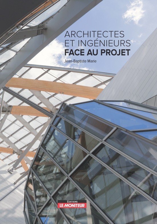 Architectes et ingénieurs face au projet