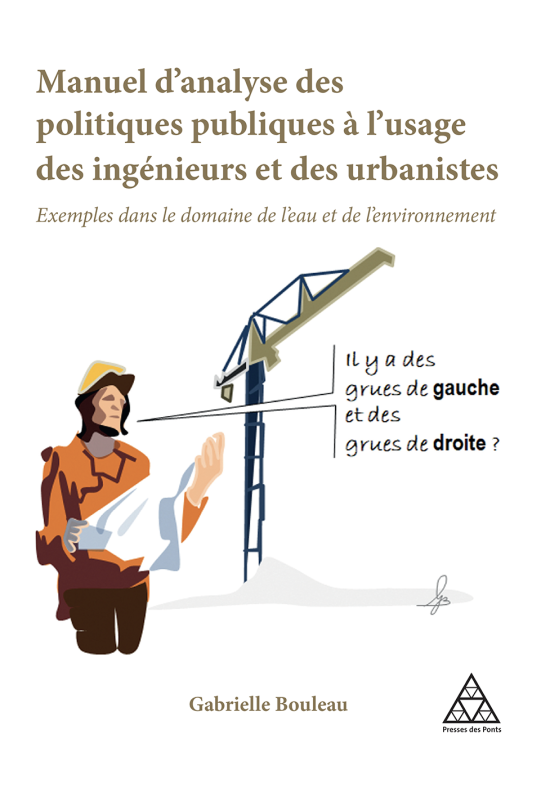 Manuel d'analyse des politiques publiques à l'usage des ingénieurs et des urbanistes