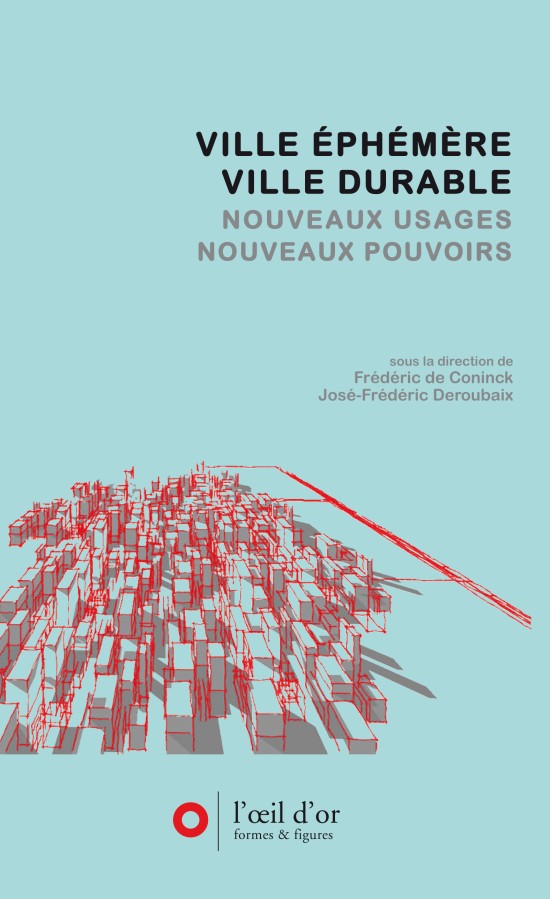 Ville éphémère, ville durable