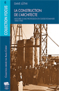 La construction de l'architecte